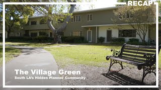 The Village Green: South LA&#39;s Award-Winning, Planned Community in Baldwin Hills