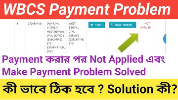 📍WBCS Payment Problem | WBCS Form Fill Up 2023 Problems Solve | WBCS 2023 Payment Problem |