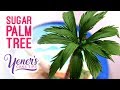 SUGAR PALM TREE Tutorial | Yeners Cake Tips with Serdar Yener from Yeners Way