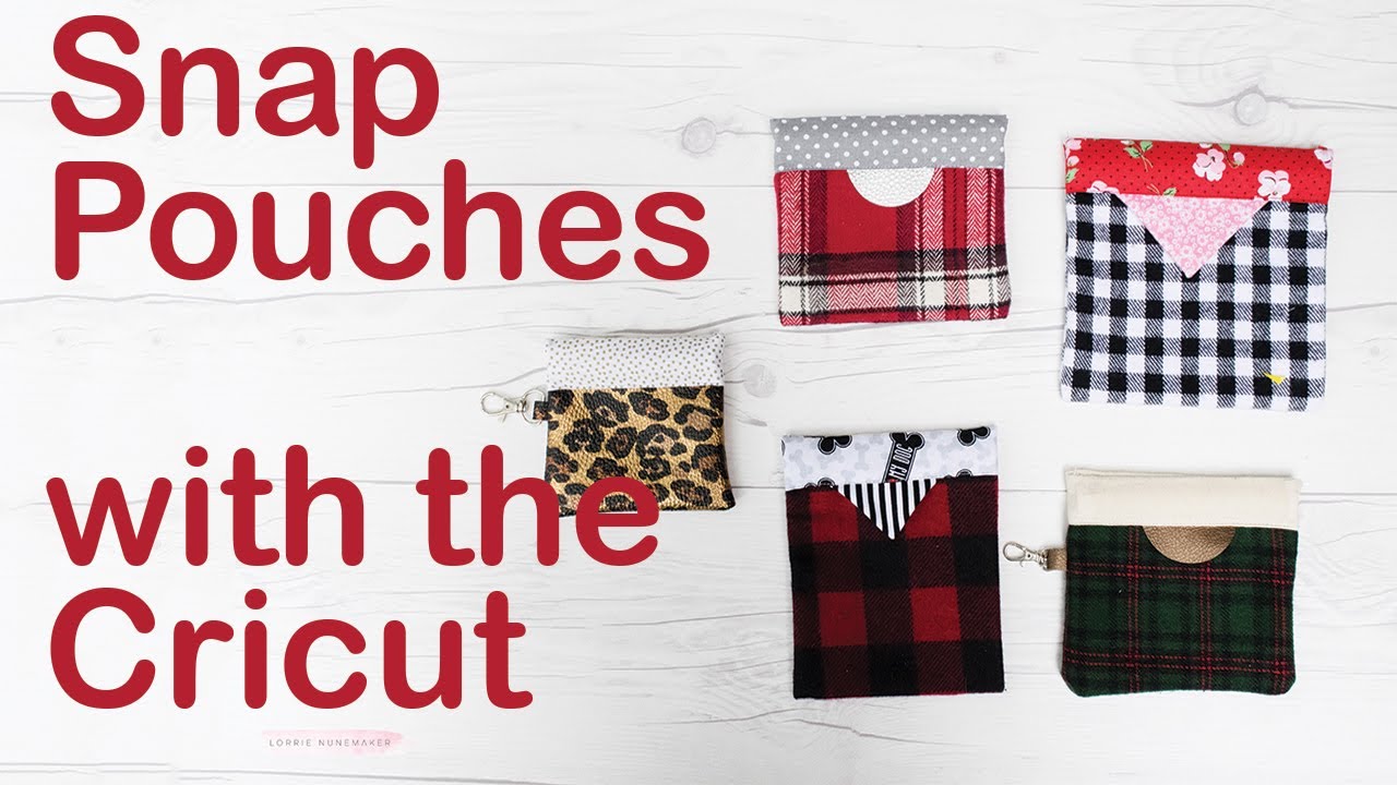 Snap Bag with the Cricut (Sewing Tutorial) YouTube