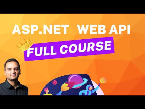 ASP.NET Core Web API and Entity Framework Core - Full Course Including CRUD