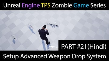 🎮Unreal Engine Setup Advanced Weapon Drop System ( Hindi ) Part 21