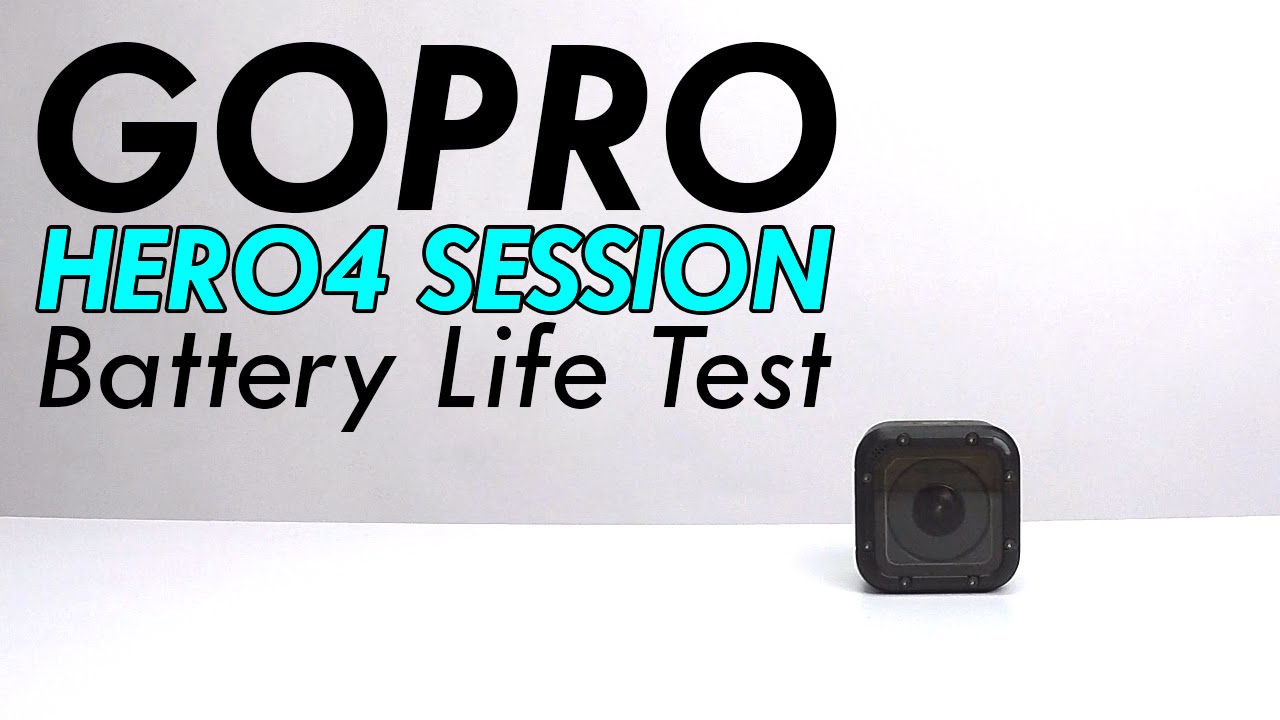 Gopro Hero4 Session Battery Test Youtube