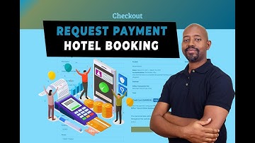Request Payment for Hotel Booking