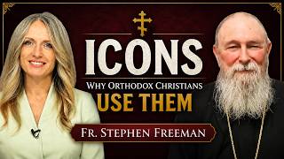 Icons - Fr. Stephen Freeman