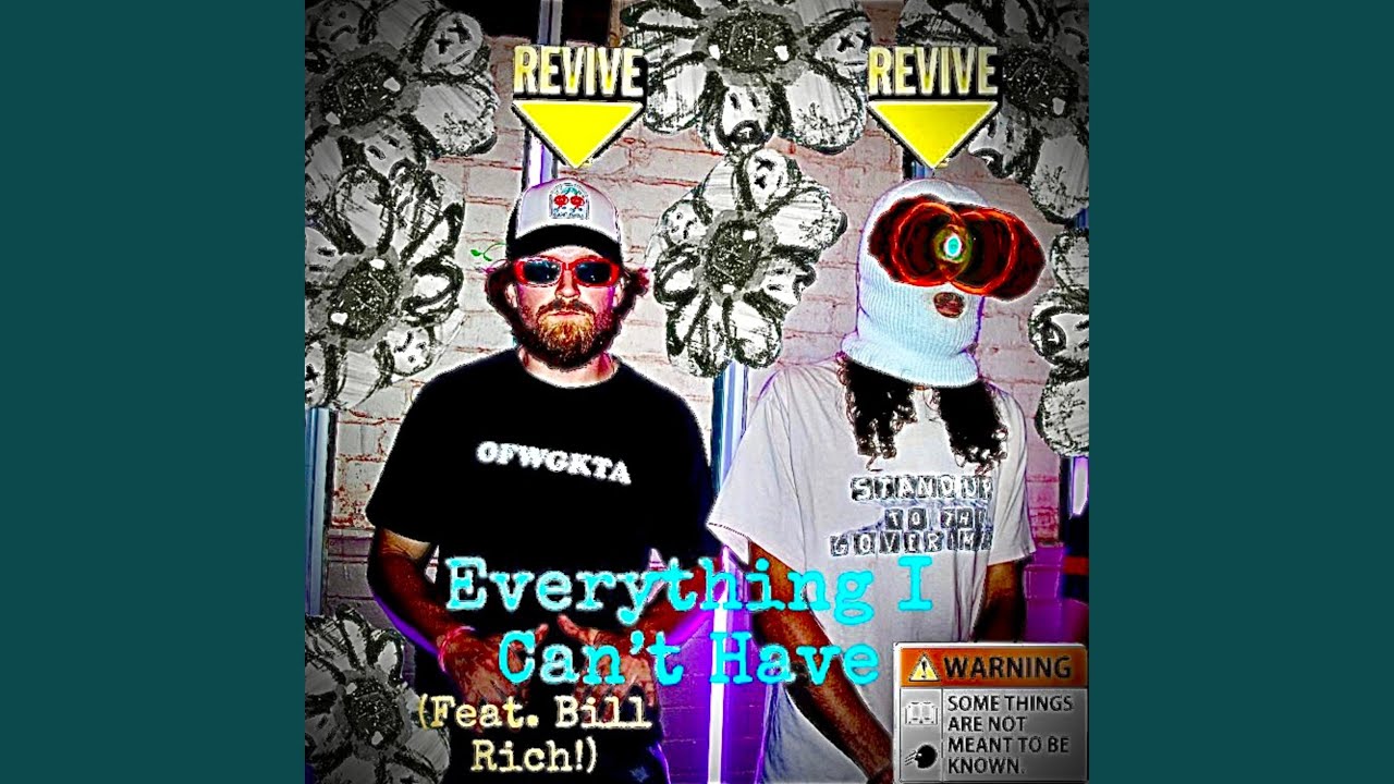 Everything I Can't Have (feat. Bill Rich!) - YouTube