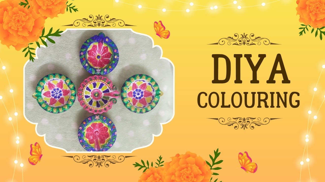 Diya colouring ideas at home #diwalispecial #diy #diya #howtocolouring ...