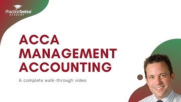 All you need to know about ACCA MA exam | ACCA Management Accounting