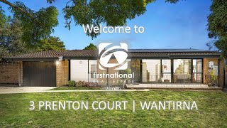 SOLD! - 3 Prenton Court Wantirna - Zenith First National Real Estate
