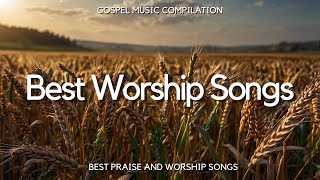 Top Christian Worship Songs 2024 ✝️ Playlist Hillsong Praise & Worship Songs 🙏 Praise Worship Music