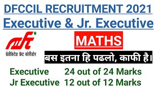 How to score full marks in Dfccil Maths||Dfccil Executive & jr Executive maths strategy