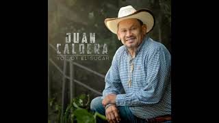 Yo Soy El Sugar - Juan Caldera (Audio Oficial 2021)