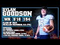 Dylan goodson wr career highlights