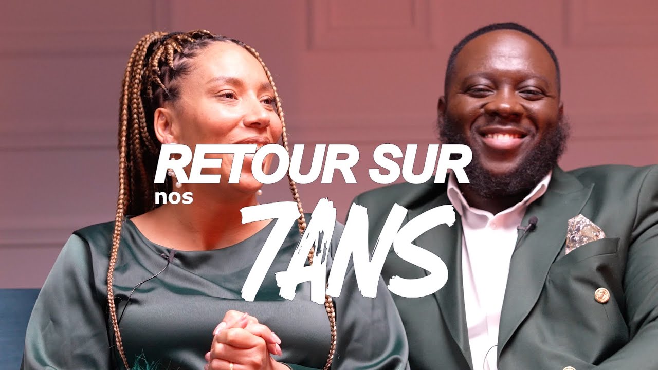 APÔTRE AXEL & PASTEUR LAURINE LEVI | RETOUR SUR NOS 7 ANS