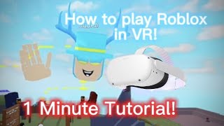 How to play ROBLOX in VR!! (Full 1 minute tutorial!) screenshot 4