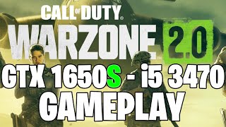 Call of Duty: Warzone 2.0 | GTX 1650S 4GB - i5 3470 |