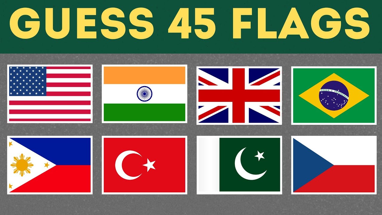 Guess The Country By Their Flag Quiz 🚩 | Can You Guess 45 Flags? - YouTube