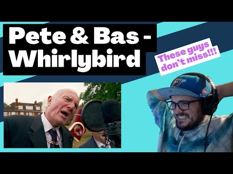 Pete & Bas - Whirlybird [Reaction] | Some guy's opinion