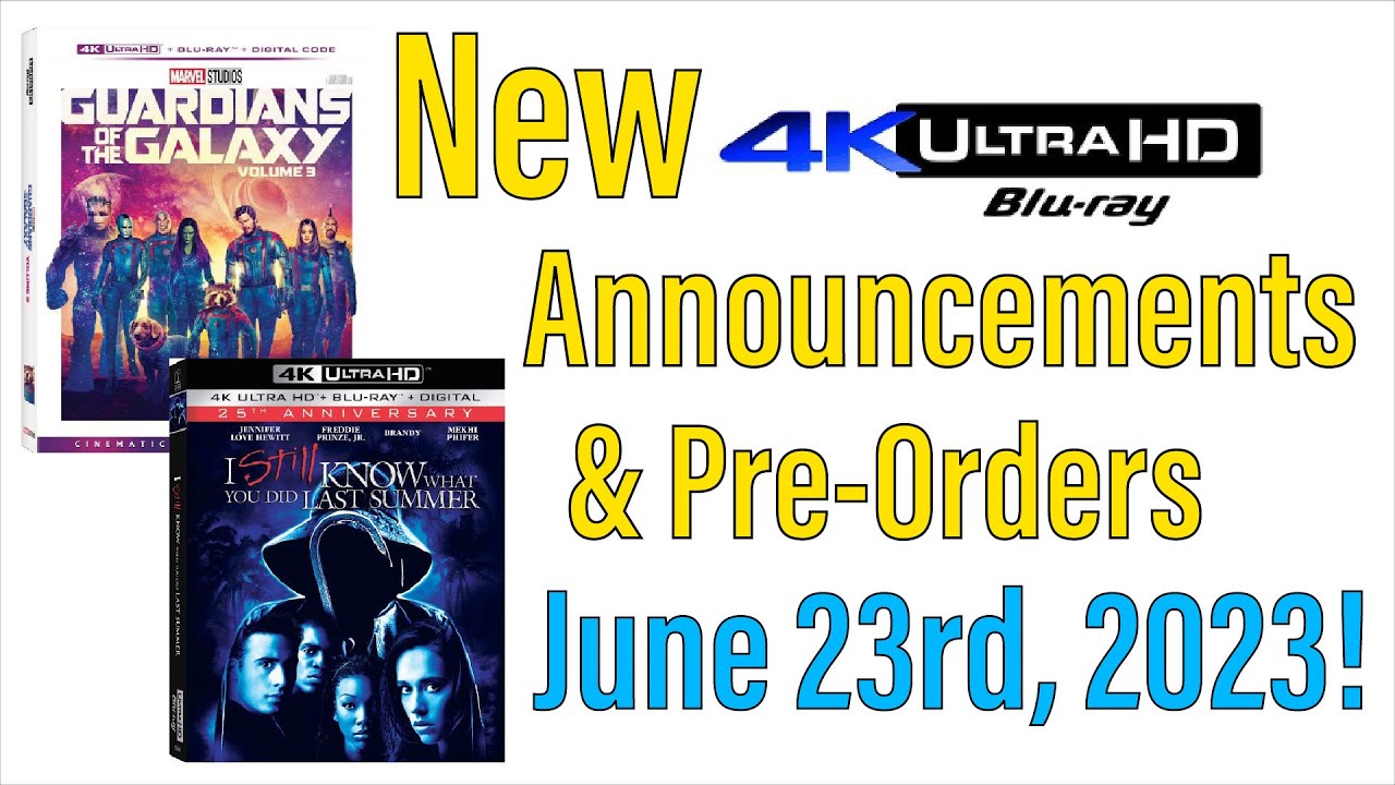 New 4K UHD Blu-ray Announcements & Pre-Orders for June 23rd, 2023