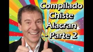 Compilado de Chiste de Alacrán - Parte 2