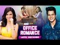 Alright! | Office Romance - Love Decoded Ft. Shreya Gupto & Anshuman Malhotra