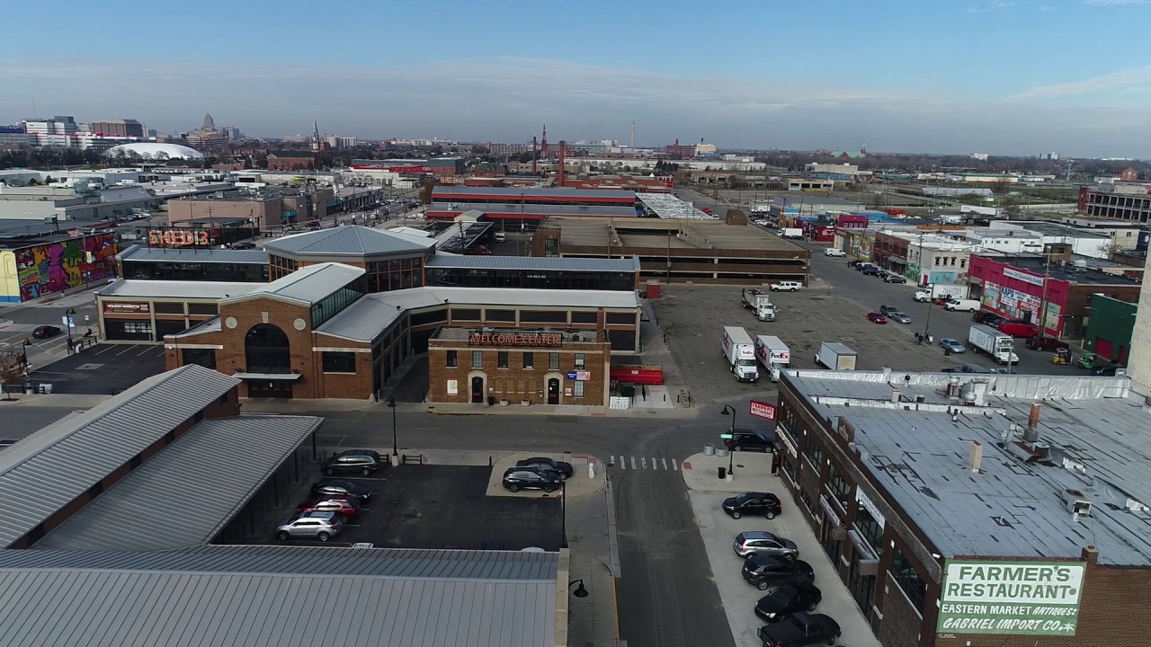 Detroit Eastern Market Aerial Youtube