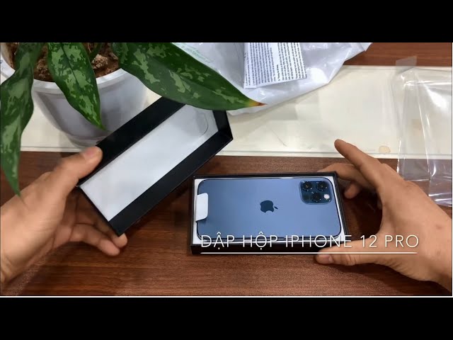 Iphone 12 Pro - Đập hộp và cảm nhận thực tế - Màu xanh ngọc | Unbox new Iphone 12 Pro | Choe review