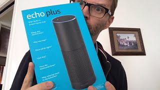Amazon Echo Plus Unboxing