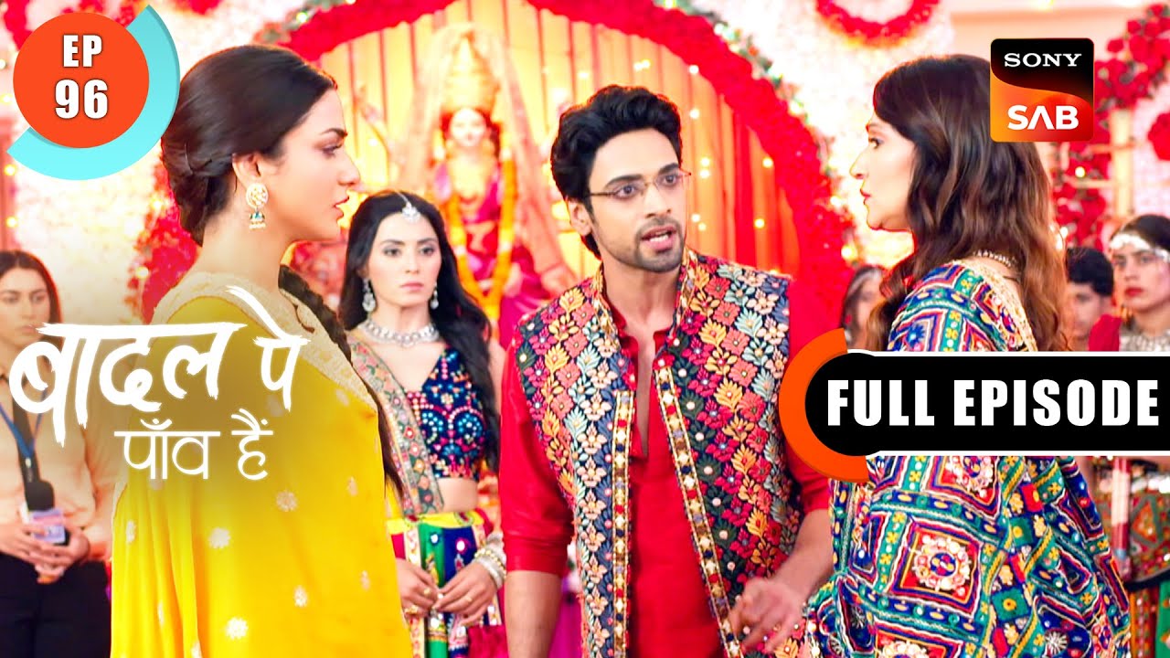 Baani Exposes Lavanya | Badall Pe Paon Hai | Ep 96 | Full Episode | 30 Sep 2024