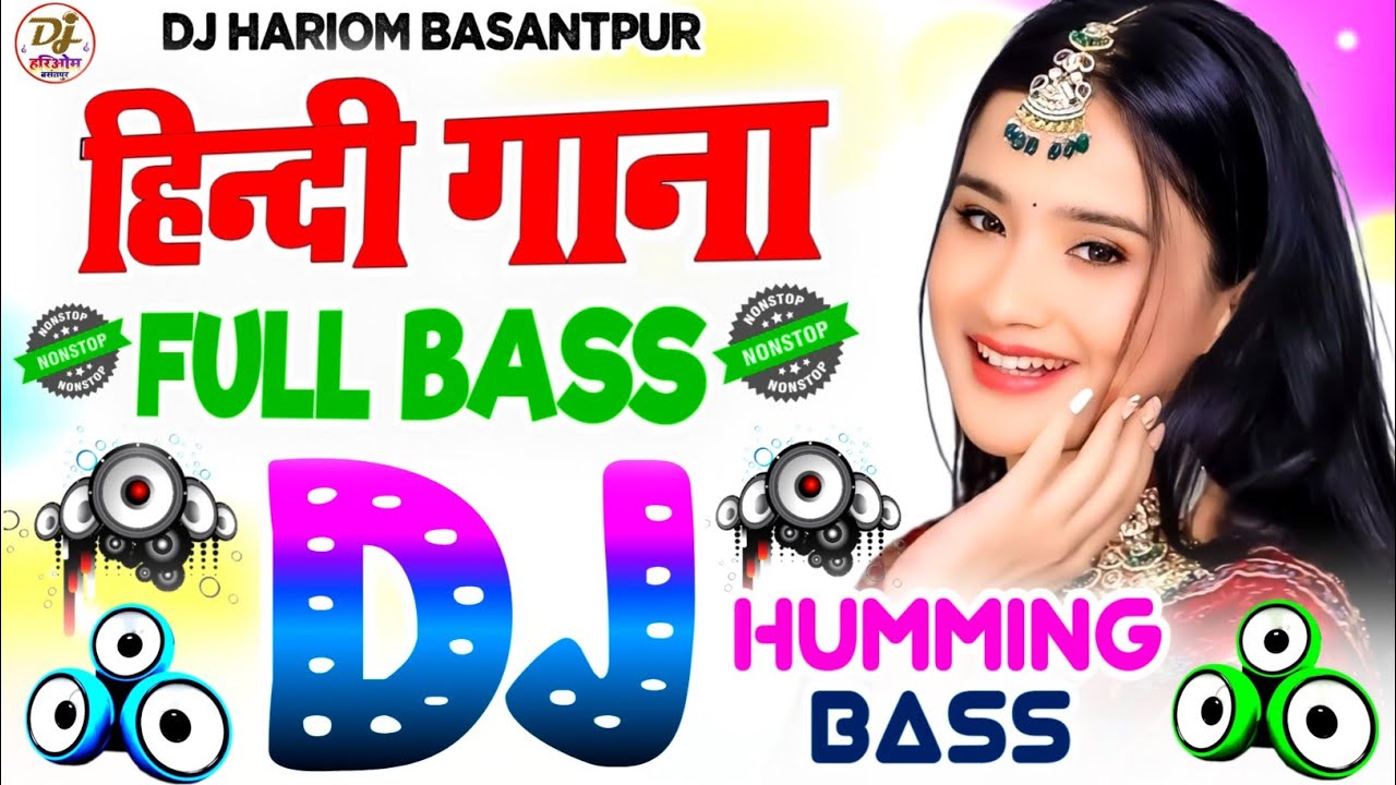 Dj Hariom Music💕Hindi Song❤️Dj Song💕Hindi Dj Song💕Old Is Gold💞Dj Remix Gana 💕New Hindi Dj Remix Song