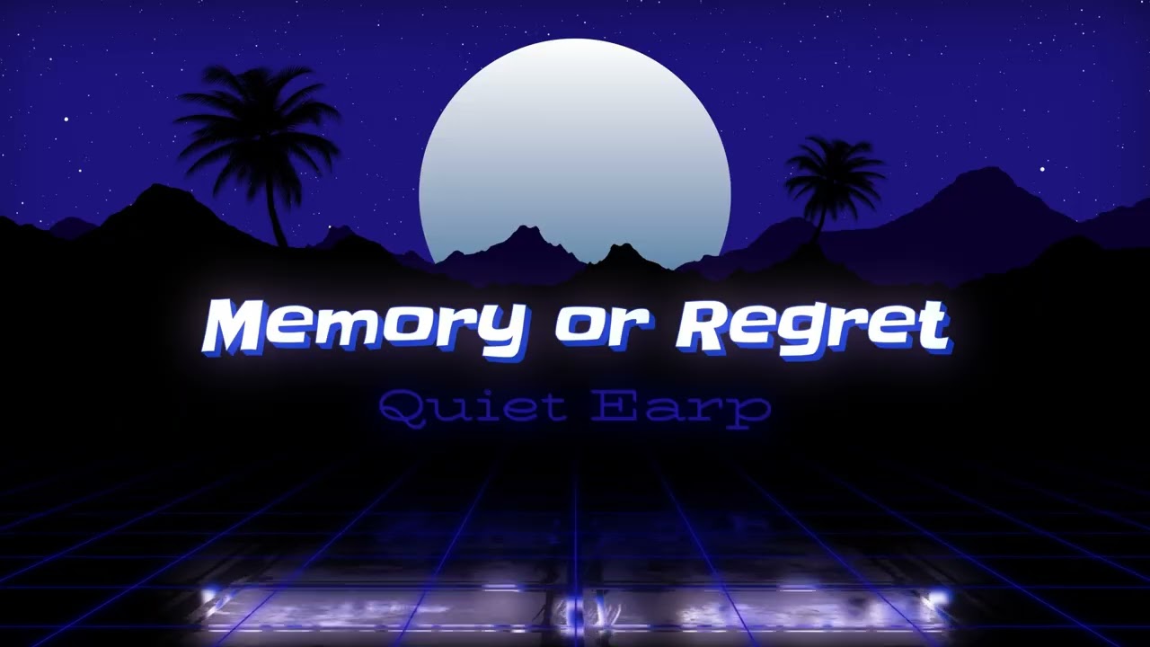 Quiet Earp - Blanket of Stars - Memory or Regret