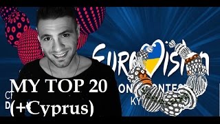 Eurovision Song Contest 2017-My top 20 (So far)