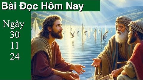 Ngày 30/11/24 Bài Đọc Hôm Nay và Lời Của ĐTC - Reading of The Day and Words of the Holy Father #god