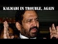 Suresh Kalmadi dock over misuse