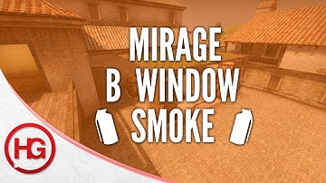 CS:GO Nade Spots - Mirage, B Window Smoke