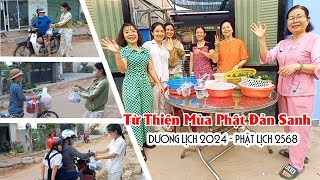 Từ Thiện Mùa Phật Đản Sanh 2024 - Phật Lịch 2568