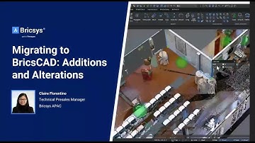 Migrating to BricsCAD: Streamline Additions and Alterations │BricsCAD Webinar