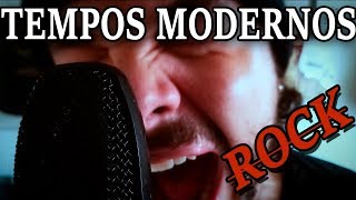 Video thumbnail of "Tempos Modernos (Versão Rock Cover by RABI) _Lulu Santos_"