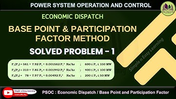 Base point and participation factor | Solved Problem - 1 | Economic dispatch | PSOC