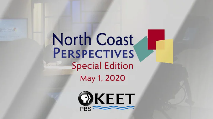North Coast Perspectives: Special Edition May 1st,...