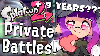 9 YEAR ANNIVERSARY of Splatoon 2…Private Battles with YOU!