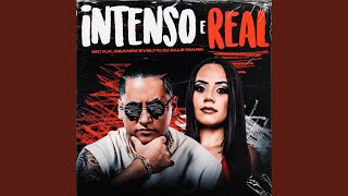 Intenso & Real