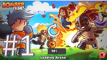 Bomber Friends Mutliplayer gameplay walkthrough 1 android & ios