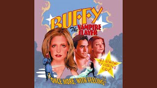 Video thumbnail of "Buffy the Vampire Slayer Cast - What You Feel"