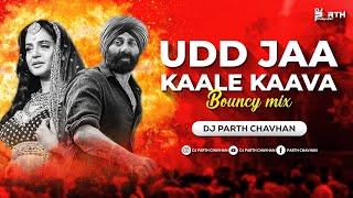 Video thumbnail of "Udd Jaa Kaale Kaava (Bouncy Mix) | Dj Parth Chavhan | Gadar | Sunny Deol, Ameesha Patel"