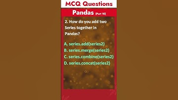Part 10 - Pandas MCQ Questions | Data Science MCQ Questions