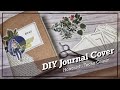 DIY Journal Cover / Hobonichi Techo Cousin