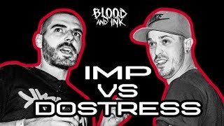 Blood And Ink - Rap Battle - Imp Roof Rhymez Vs Dostress 082 Crew