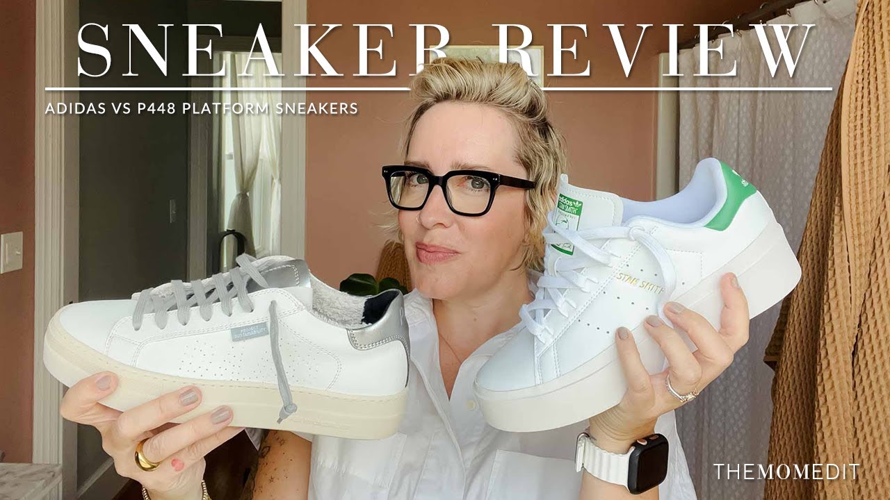 Adidas Stan Smith Vs. P448  The Platform Sneaker Duel - The Mom Edit