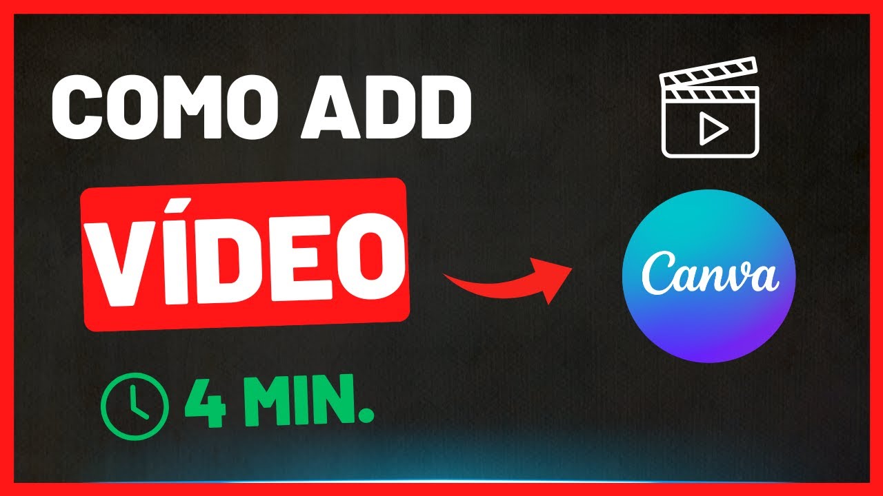 Como Adicionar Vídeo no CANVA (Interno ou Externo) Passo a Passo - YouTube
